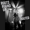 Cover-Bild zum Titel 'Up Rooted' von 'Roots Round up'