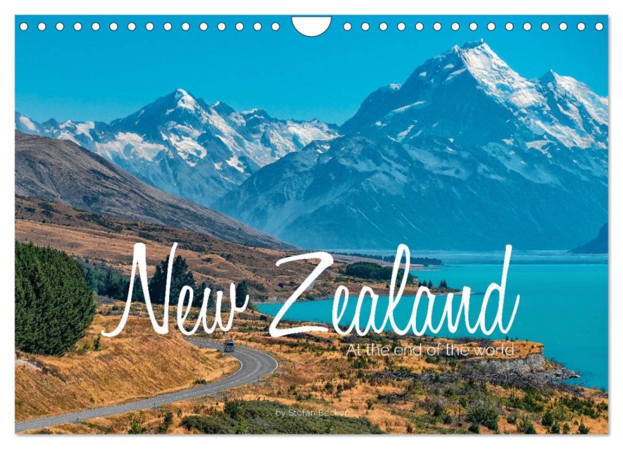 New Zealand - At the end of the world (Wall Calendar 2026 DIN A4 landscape), CALVENDO 12 Month Wall Calendar - Stefan Becker