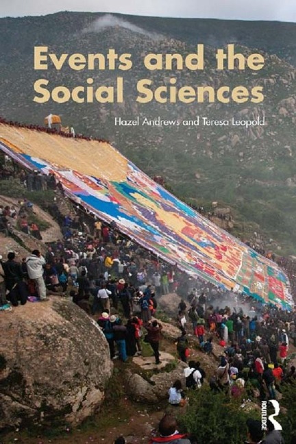Events and The Social Sciences - Hazel Andrews, Teresa Leopold