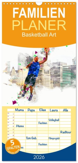 Familienplaner 2026 - Basketball Art mit 5 Spalten (Wandkalender, 21 x 45 cm) CALVENDO - Dirk Meutzner