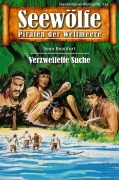 Cover-Bild zum Titel 'Seewölfe - Piraten der Weltmeere 712' von 'Sean Beaufort'