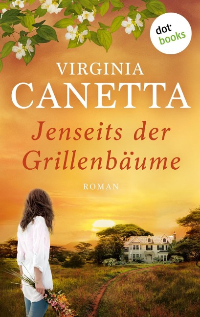 Jenseits der Grillenbäume - Virginia Canetta