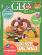 Cover-Bild zum Titel 'GEOlino extra 108/2024 - So isst die Welt' von 'Juliane van Treeck'