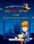 Cover-Bild zum Titel 'Den heiligen Koran kennen und lieben lernen' von 'The Sincere Seeker'