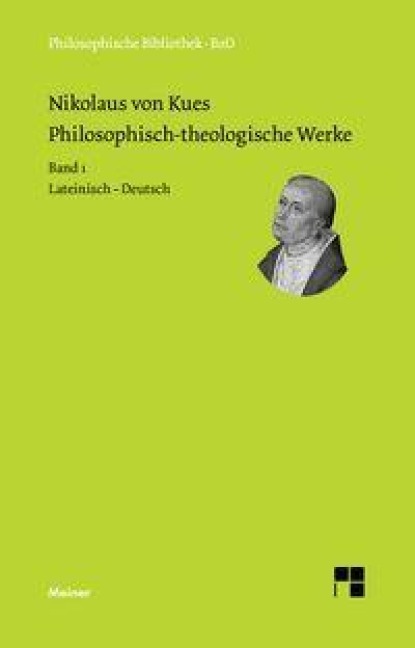 Philosophisch-theologische Werke in 4 Bänden. - Nikolaus Von Kues