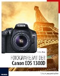 Cover-Bild zum Titel 'Fotografie mit der Canon EOS 1300D' von 'Christian Haasz'