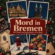 Cover-Bild zum Titel 'Mord in Bremen' von 'Jonas Schmidt'