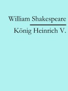 Cover-Bild zum Titel 'Heinrich V.' von 'William Shakespeare'