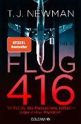 Cover-Bild zum Titel 'Flug 416' von 'T. J. Newman'