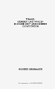 Cover-Bild zum Titel 'Trans' von 'Rogers Brubaker'