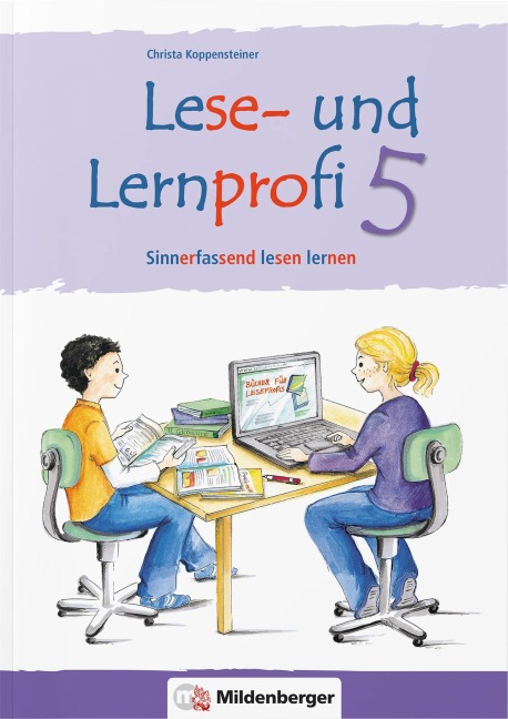 Lese- und Lernprofi 5 - Schülerarbeitsheft - silbierte Ausgabe - Christa Koppensteiner