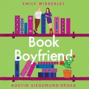 Cover-Bild zum Titel 'Book Boyfriend' von 'Austin Siegemund-Broka, Emily Wibberley'