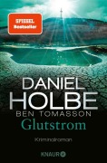 Cover-Bild zum Titel 'Glutstrom' von 'Daniel Holbe, Ben Tomasson'