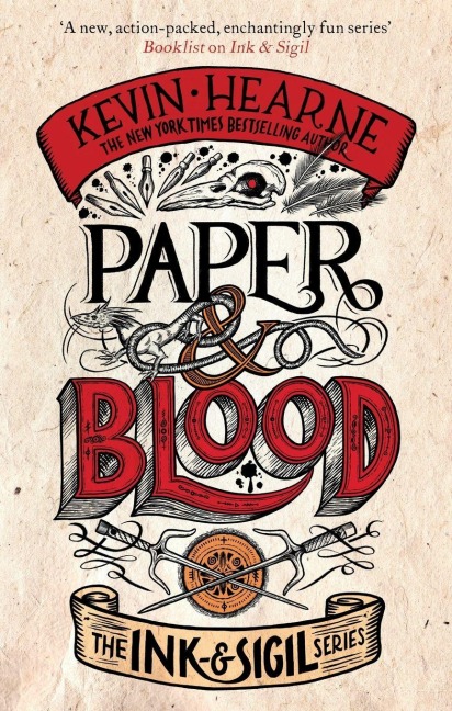 Paper & Blood - Kevin Hearne