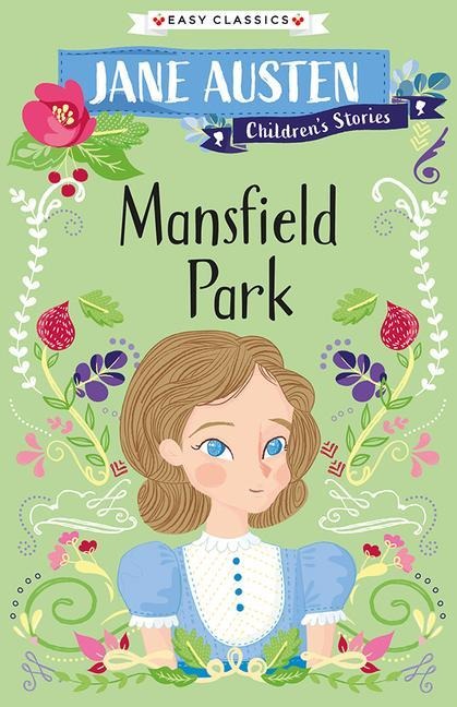 Jane Austen Children's Stories: Mansfield Park - 