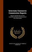 Cover-Bild zum Titel 'Interstate Commerce Commission Reports: Reports And Decisions Of The Interstate Commerce Commission Of The United States' von ''