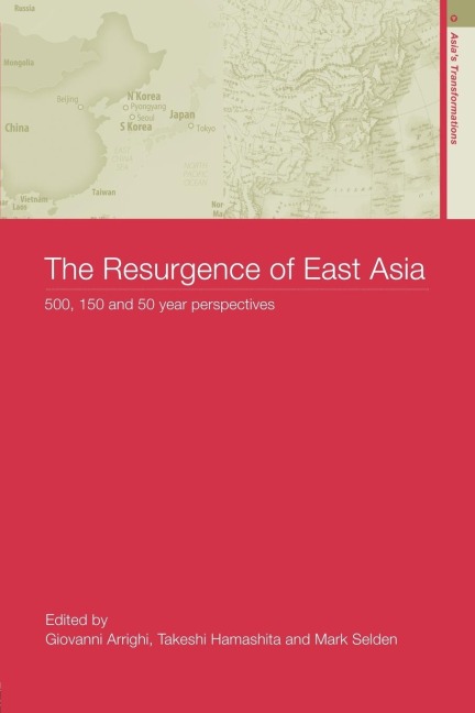 The Resurgence of East Asia - 