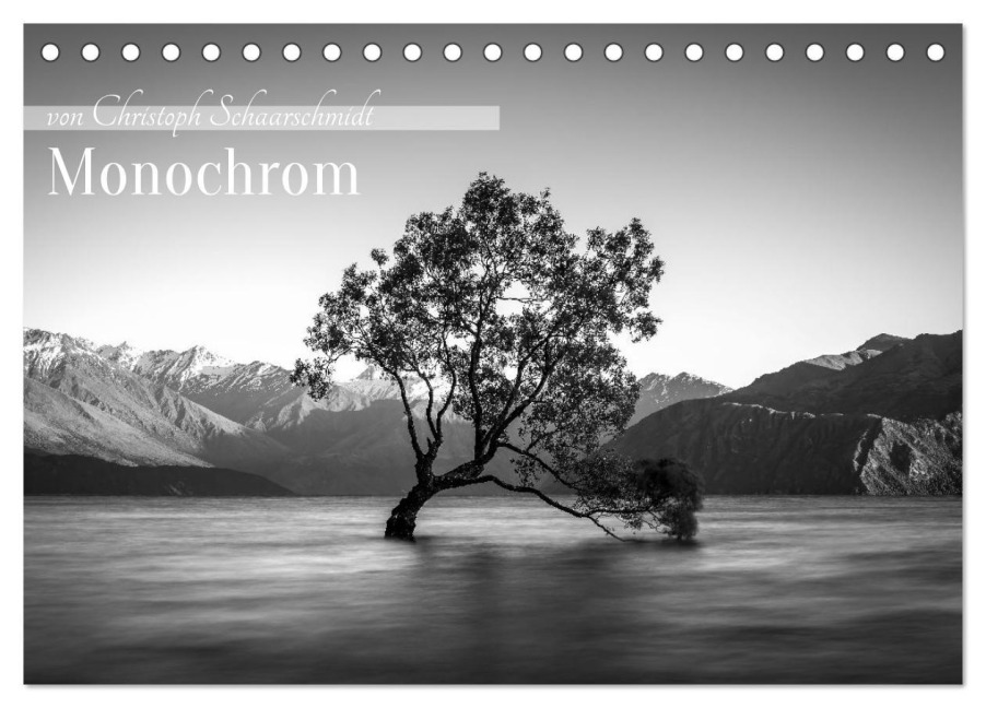 Monochrome Wonders (Tischkalender 2026 DIN A5 quer), CALVENDO Monatskalender - Christoph Schaarschmidt