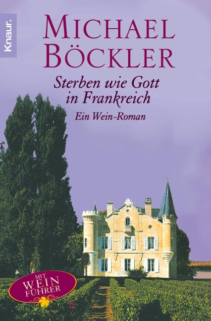Sterben wie Gott in Frankreich - Michael Böckler