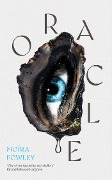 Cover-Bild zum Titel 'Oracle' von 'Moïra Fowley'