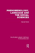 Cover-Bild zum Titel 'Phenomenology, Language and the Social Sciences' von 'Maurice Roche'