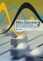 Miks Üzerine 2 - Ufuk Önen