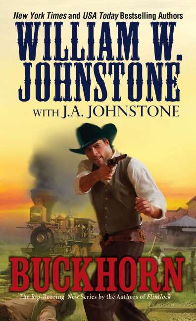 Buckhorn - William W Johnstone, J A Johnstone