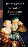 Cover-Bild zum Titel 'Verrat im Zunfthaus' von 'Petra Schier'