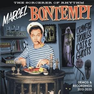 Crawfish,Troubles,Cats & Ghosts - Marcel Bontempi