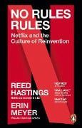 Cover-Bild zum Titel 'No Rules Rules' von 'Reed Hastings, Erin Meyer'