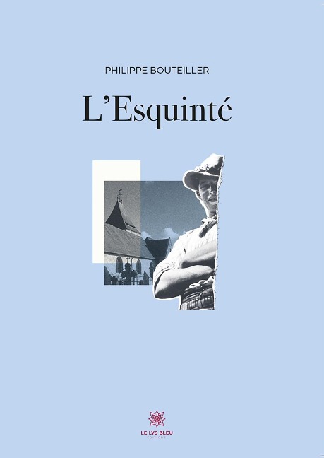 L'Esquinté - Philippe Bouteiller
