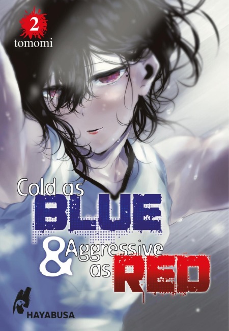 Cold as Blue & Aggressive as Red 2 - Tomomi