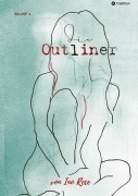 Cover-Bild zum Titel 'Die Outliner Volume 2' von 'Ino Rece'