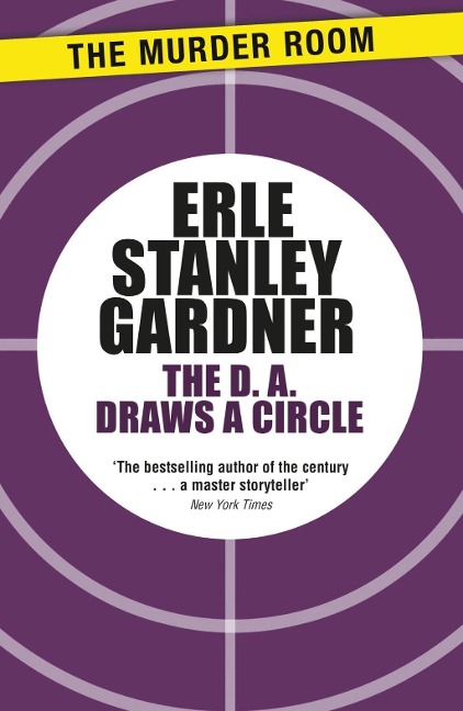 The D.A. Draws a Circle - Erle Stanley Gardner