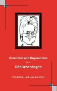 Cover-Bild zum Titel 'Gereimtes und Ungereimtes aus Dänischenhagen' von 'Uwe Carstens'