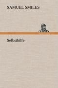 Selbsthilfe - Samuel Smiles