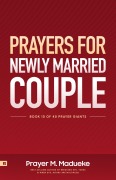 Cover-Bild zum Titel 'Prayers for Newly Married Couple' von 'Prayer M. Madueke'