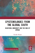 Cover-Bild zum Titel 'Epistemologies from the Global South' von 'Cheikh Thiam'