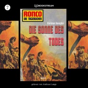 Cover-Bild zum Titel 'Ronco - Die Tagebücher, Folge 7: Die Sonne des Todes' von 'Dietmar Kuegler'