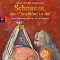 Cover-Bild zum Titel 'Schnauze, das Christkind ist da' von 'Karen Christine Angermayer'