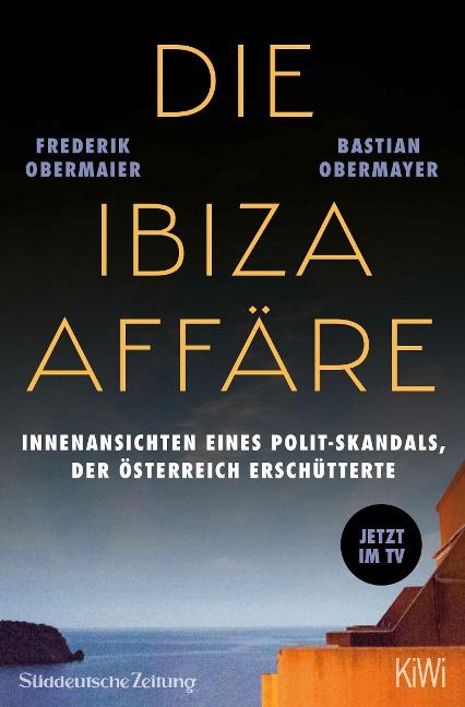 Die Ibiza-Affäre - Filmbuch - Bastian Obermayer, Frederik Obermaier