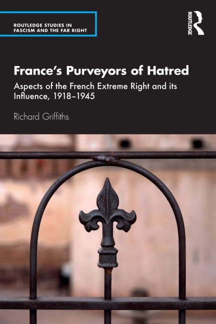 France's Purveyors of Hatred - Richard Griffiths