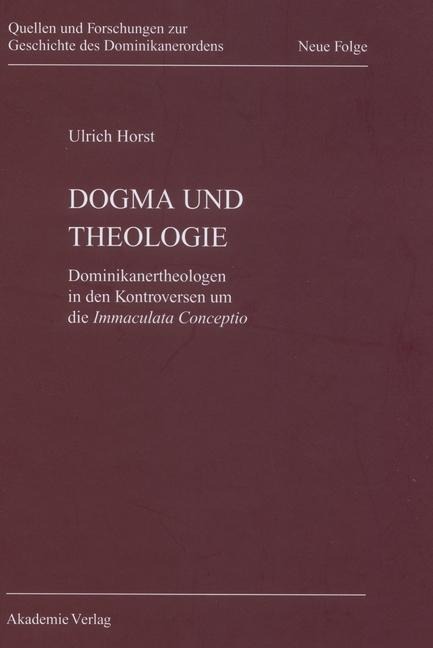 Dogma und Theologie - Ulrich Horst