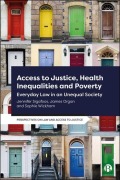 Cover-Bild zum Titel 'Access to Justice, Health Inequalities and Poverty' von 'Jennifer Sigafoos, James Organ, Sophie Wickham'