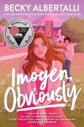 Cover-Bild zum Titel 'Imogen, Obviously' von 'Becky Albertalli'