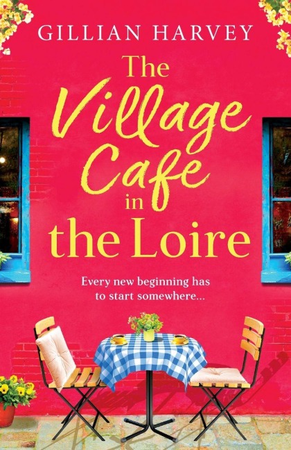 The Village Cafe in the Loire - Gillian Harvey