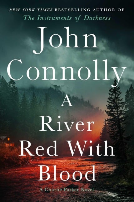 A River Red With Blood - John Connolly