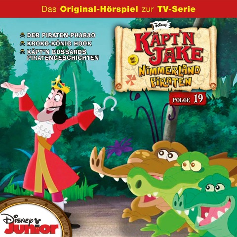 19: Der Piraten-Pharao / Kroko-König Hook / Käpt'n Bussards Piratengeschichten (Teil 1 & 2) (Disney TV-Serie) - Kevin Hendrickson, Keith Richard Horn, Loren Hoskins