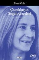 Cocuklugun Soguk Geceleri - Tezer Özlü