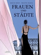 Frauen und Städte - Bob de Groot, Philippe Franco